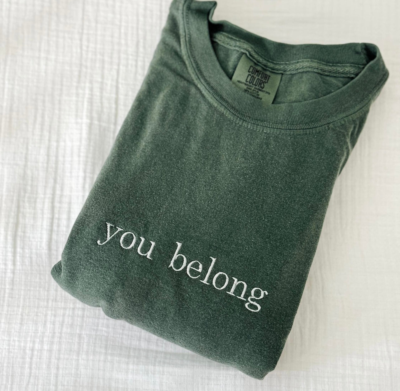 You Belong Shirt